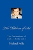 The Children of Set - The Confessions of  Vol. 3 (Paperback) - Michael Kelly Photo