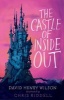 The Castle of Inside Out (Paperback) - David Henry Wilson Photo