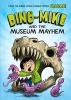 Dino-Mike and the Museum Mayhem (Paperback) - Franco Aureliani Photo