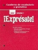 Holt Spanish 1 !Expresate! Cuaderno de Vocabulario y Gramatica (Paperback) - Holt Rinehart Winston Photo