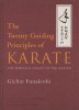 The Twenty Guiding Principles of Karate: The Spiritual Legacy of the Master (Hardcover) - Gichin Funakoshi Photo