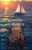 Summer at Forsaken Lake (Paperback) - Michael D Beil Photo