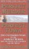 Perfect Murder, Perfect Town (Paperback, New edition) - Lawrence Schiller Photo