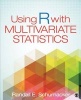 Using R with Multivariate Statistics (Paperback) - Randall E Schumacker Photo