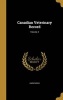 Canadian Veterinary Record; Volume 4 (Hardcover) -  Photo