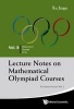 Lecture Notes on Mathematical Olympiad Courses, Volume 2 - For Senior Section (Paperback) - Jiagu Xu Photo