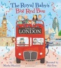 The Royal Baby's Big Red Bus Tour of London (Paperback) - Martha Mumford Photo