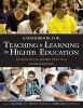 A Handbook for Teaching and Learning in Higher Education - Enhancing Academic Practice (Paperback, 4th Revised edition) - Heather Fry Photo