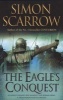 The Eagle's Conquest (Paperback) - Simon Scarrow Photo