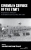 Cinema in Service of the State - Perspectives on Film Culture in the GDR and Czechoslovakia, 1945-1960 (Hardcover) - Lars Karl Photo