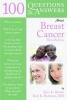 100 Questions and Answers About Breast Cancer (Paperback, 3rd Revised edition) - Zora K Brown Photo