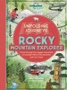 Unfolding Journeys Rocky Mountain Explorer (Paperback) - Lonely Planet Photo