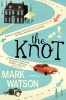 The Knot (Paperback) - Mark Watson Photo