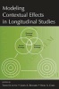 Modeling Contextual Effects in Longitudinal Studies (Paperback, New) - Todd D Little Photo