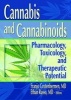 Cannabis and Cannabinoids - Pharmacology, Toxicology, and Therapeutic Potential (Hardcover) - Ethan B Russo Photo