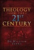 Theology for the 21st Century (Hardcover) - William Perry Photo