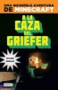 Minecraft: a la Caza del Griefer (Spanish, Paperback) - Winter Morgan Photo