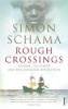 Rough Crossings - Britain, the Slaves and the American Revolution (Paperback) - Simon Schama Photo