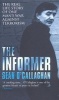 The Informer (Paperback, New Ed) - Sean OCallaghan Photo