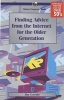 Finding Advice from the Internet for the Older Generation (Paperback) - James Gatenby Photo