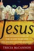 Jesus - The Explosive Story of the 30 Lost Years and the Ancient Mystery Religions (Paperback) - Tricia McCannon Photo