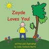 Zayde Loves You! (Paperback) - Sally Helmick North Photo