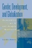 Gender, Development and Globalization - Economics as If All People Mattered (Paperback) - Lourdes Beneria Photo