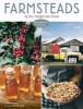 Farmsteads of the California Coast - With Recipes from the Harvest (Hardcover) - Sarah Henry Photo