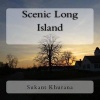 Scenic Long Island (Paperback) - Sukant Khurana Photo