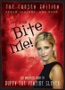 Bite Me! - The 10th Buffyversary Guide to the World of Buffy the Vampire Slayer (Paperback, Chosen) - Nikki Stafford Photo