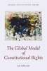 The Global Model of Constitutional Rights (Paperback) - Kai Moller Photo