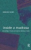 Inside a Madrasa - Knowledge, Power and Islamic Identity in India (Hardcover) - Arshad Alam Photo