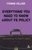 Everything You Need to Know About FE Policy (Paperback) - Yvonne Hillier Photo