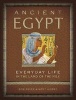 Ancient Egypt - Everyday Life in the Land of the Nile (Hardcover) - Robert Bob M Brier Photo