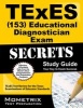 TExES (153) Educational Diagnostician Exam Secrets Study Guide - TExES Test Review for the Texas Examinations of Educator Standards (Paperback) - Mometrix Media LLC Photo