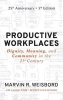 Productive Workplaces - Dignity, Meaning, and Community in the 21st Century (Hardcover, 3rd ed, 25 year anniversary) - Marvin Ross Weisbord Photo