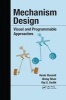 Mechanism Design - Visual and Programmable Approaches (Hardcover, New) - Kevin Russell Photo