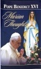 Marian Thoughts - Selection of Texts (Hardcover) - Pope Benedict XVI Photo