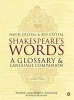 Shakespeare's Words - A Glossary and Language Companion (Paperback, New Ed) - David Crystal Photo