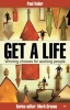 Get a Life - Winning Choices for Working People (Paperback) - Paul Valler Photo