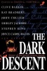 The Dark Descent (Paperback, 1st Tor trade pbk. ed) - David G Hartwell Photo