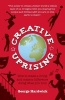 Creative Uprising - How to Make a Living and Make a Difference Doing What You Love (Paperback) - George Hardwick Photo