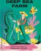 Deep Sea Farm (Hardcover) - Dahlov Ipcar Photo