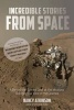 Incredible Stories from Space (Paperback) - Nancy Atkinson Photo