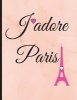 J'Adore Paris - Peach Watercolor, Collage Ruled Notebook, 8.5 X 11 Journal, Diary (Paperback) - Firefly Journals Photo