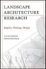 Landscape Architectural Research - Inquiry, Strategy, Design (Paperback, New) - M Elen Deming Photo