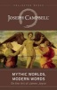 Mythic Worlds, Modern Words -  on the Art of James Joyce : the Collected Works of  (Paperback) - Joseph Campbell Photo