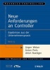 Neue Anforderungen an Controller - Ergebnisse aus der Unternehmenspraxis (German, Paperback) - Jurgen Weber Photo