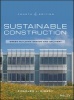 Sustainable Construction - Green Building Design and Delivery (Hardcover, 4th Revised edition) - Charles J Kibert Photo