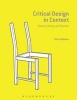 Critical Design in Context - History, Theory, and Practices (Paperback) - Matt Malpass Photo